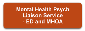 Mental Health Psych Liaison Service - ED & MHOA 